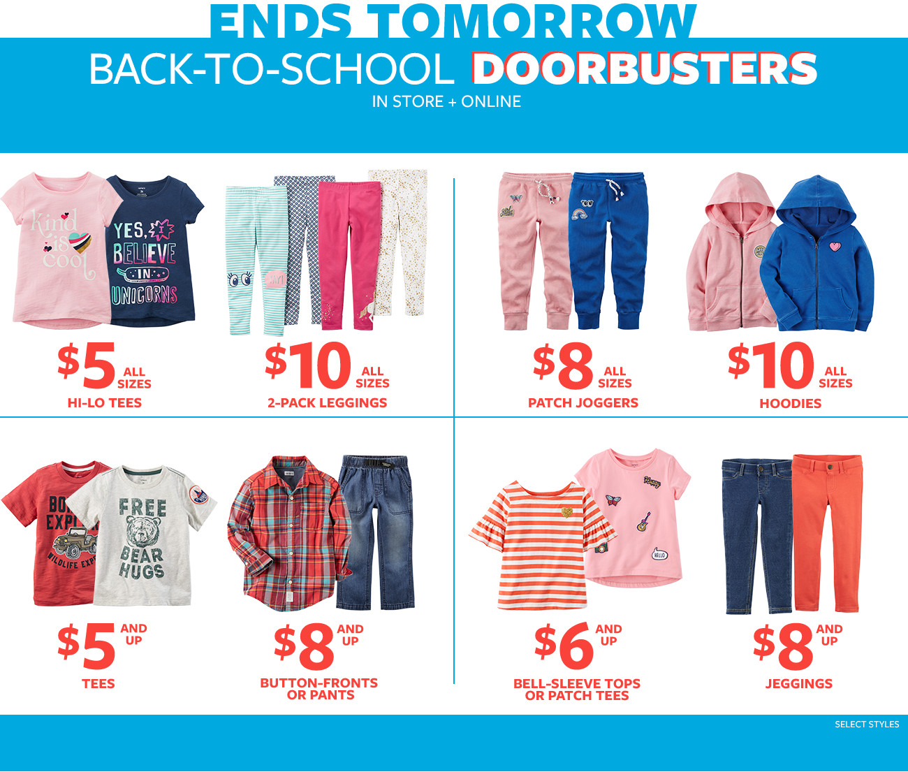 Ends Tomorrow | Back-to-School Doorbusters | In store and online *Select Styles